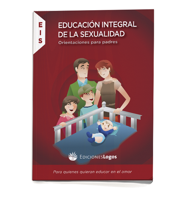 EIS - Educacion Integral De La Sexualidad - Nueva Edicion | EDICIONES LOGOS